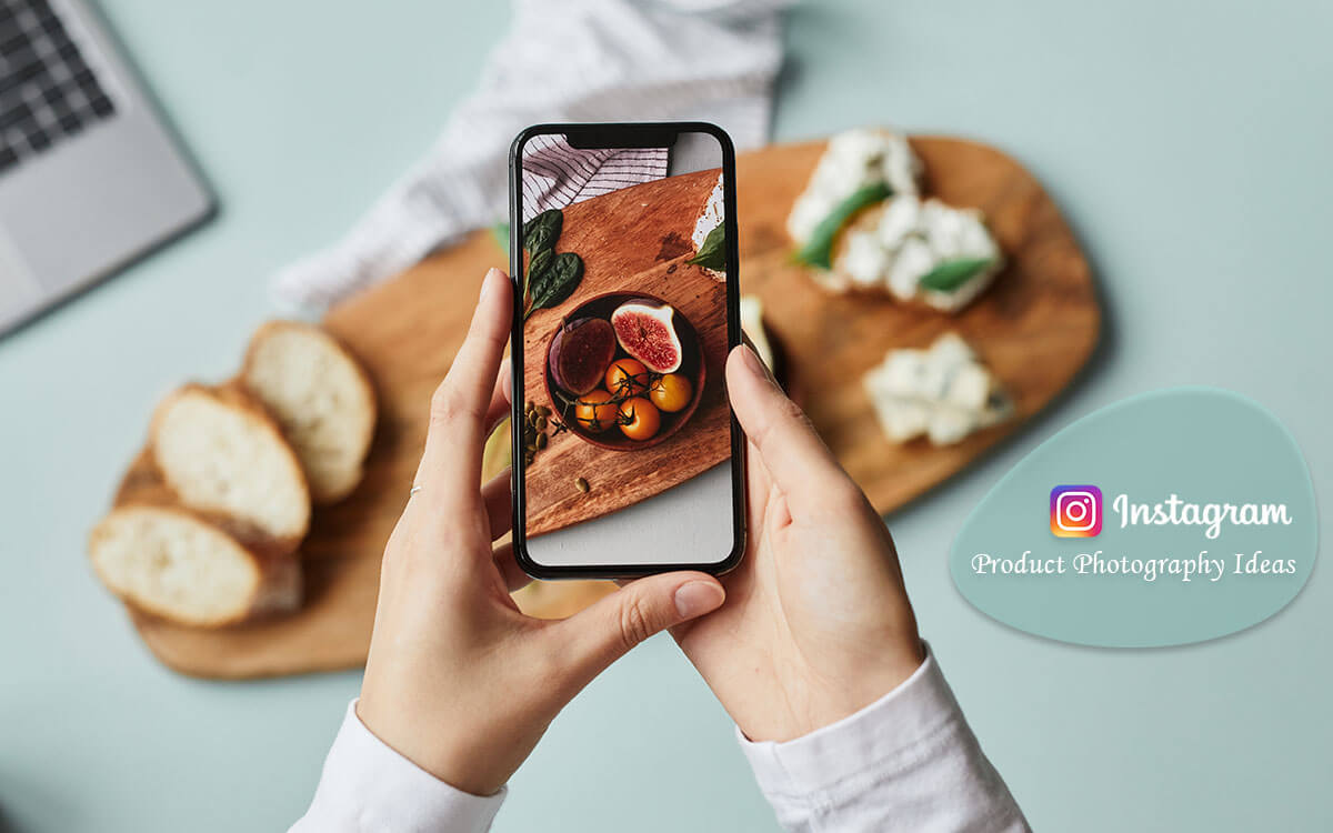 Instagram Product Photography Ideas